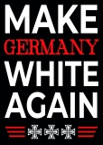 Make Germany White Again - Aufkleber Paket 10 Stück