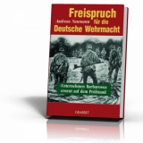 Buch - Freispruch für die Deutsche Wehrmacht - Naumann, Andreas