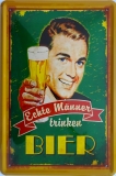 Blechschild - Echte Männer trinken Bier - K031 (230)