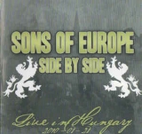 Sons of Euroe - Side by Side Live in Ungarn (Blitzkrieg, Brutal Attack, Confict usw)