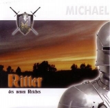 Michael – Ritter Des Neuen Reiches +++NUR WENIGE DA+++
