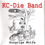KC - Die band - Hungrige Wölfe CD - Kategorie C