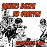 Bakers Dozen / No Quarter ?– Bootboy Rock...Lp