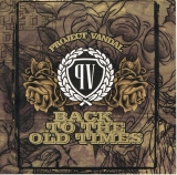 Project Vandal - Back to the old Times