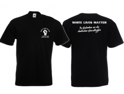 T-Hemd - In Gedenken an die deutschen Gewaltopfer - White Lives Matter - Motiv 2