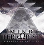 Mind Terrorist -A Moment in Eternity-
