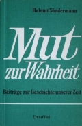Buch - Mut zur Wahrheit - Beiträge zur Geschichte unserer Zeit - Helmut Sündermann +++EINZELSTÜCK+++