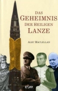 Buch - Das Geheimnis der Heiligen Lanze +++EINZELSTÜCK+++