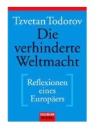 Buch - Die verhinderte Weltmacht. Reflexionen eines Europäers +++EINZELSTÜCK+++