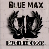 Blue Max -Back to the Boots-