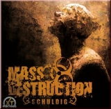 Mass Destruction -Schuldig!-