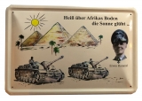 Blechschild - Erwin Rommel - Über Afrikas Boden die Sonne glüht - D14 (24)